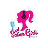 A Sober Girls Podcast