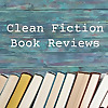 Clean Fiction Book Reviews Blog