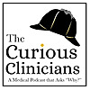 The Curious Clinicians