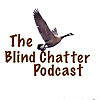 Blind Chatter Podcast