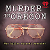 Murder in Oregon