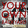 Your Own Backyard