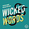 Tenfold More Wicked Presents: Wicked Words