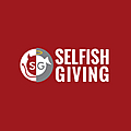 Selfish Giving Blog
