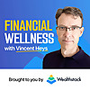 Financial Wellness with Vincent Heys