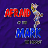 Afraid Of The Mark