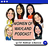 Women of Wayland - The Podcast