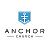 Anchor Church Message of the Week