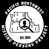 Pacific Northwest Missing Persons Project