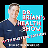 Dr. Brian's Health Show