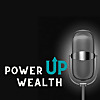 Power Up Wealth