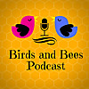 Birds and Bees Podcast