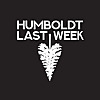 Humboldt Last Week