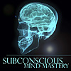 Subconscious Mind Mastery Podcast