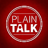 Plain Talk