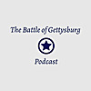 The Battle of Gettysburg Podcast