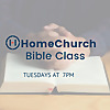 HomeChurch Bible Class