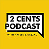 2 Cents Podcast