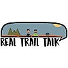Real Trail Talk