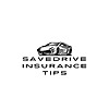 SaveDrive Insurance Tips