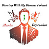Dancing With My Demons Podcast