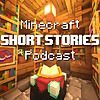 Minecraft Short Stories