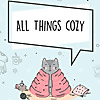 All Things Cozy