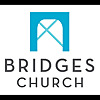 Bridges Church Sermons