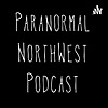 Paranormal Northwest Podcast