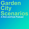 Garden City Scenarios