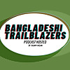 Bangladeshi Trailblazers
