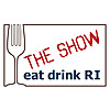 Eat Drink RI The Show