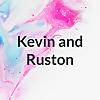 Kevin and Ruston