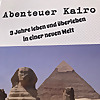 Abenteuer Kairo