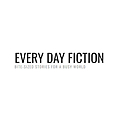 Every Day Fiction