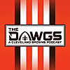 The Dawgs - A Cleveland Browns Podcast