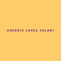 Sherrie loves color!