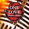 One Love Poetry Series