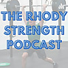 The Rhody Strength Podcast