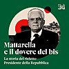 Mattarella e il dovere del bis
