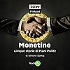 Monetine, cinque storie di Mani Pulite
