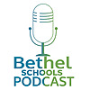 The Bethel School District Presents Podcast