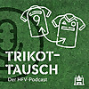 Trikottausch Der HFV-Podcast