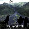 Der Island-Trek - Eine Abenteuergeschichte nach wahren Begebenheiten