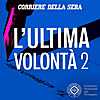 L'ultima volont&agrave;