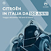 Citro&euml;n: in Italia da 100 anni