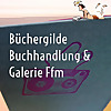 B&uuml;chergilde Buchhandlung & Galerie Ffm