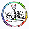 Latter Gay Stories Blog
