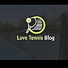 Love Tennis Blog