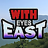 With Eyes East